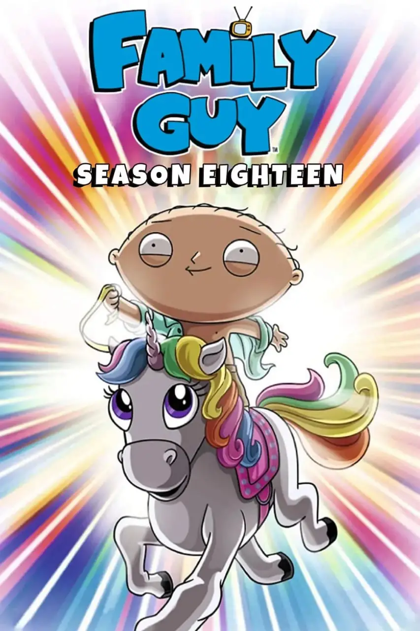 《恶搞之家 第十八季》爆笑回归！格里芬一家再掀无厘头风暴，笑到喷饭！